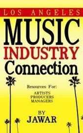 Los Angeles Music Industry Connection by JaWar
