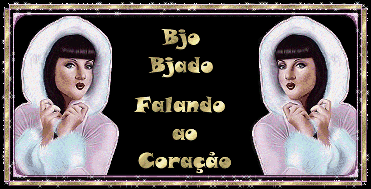 Blog "Bjo bjado"  Falando ao Coração.