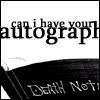 Autograph.jpg death note avatar image by Nicolefuscsics