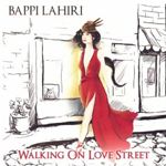 Bappi Lahiri - Waliking on Love Street