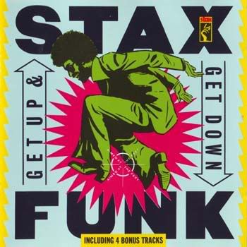 Stax Funk / Get Up & Get Down (1989, ACE Records)