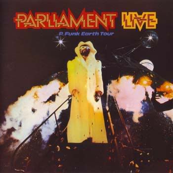 Parliament - P.Funk Earth Tour